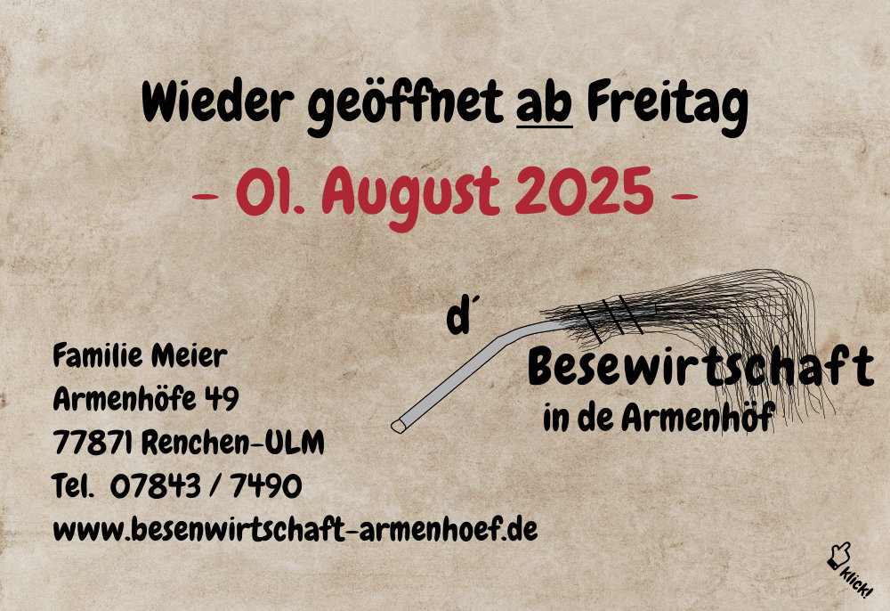 Wieder geöffnet ab Freitag - 01. August 2025