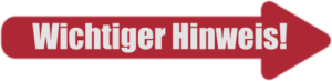 Wichtiger Hinweis!
